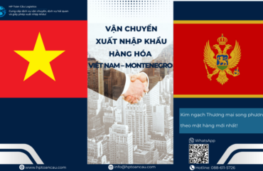 Vận Chuyển Xuất Nhập Khẩu Hàng Hóa Việt Nam - Montenegro