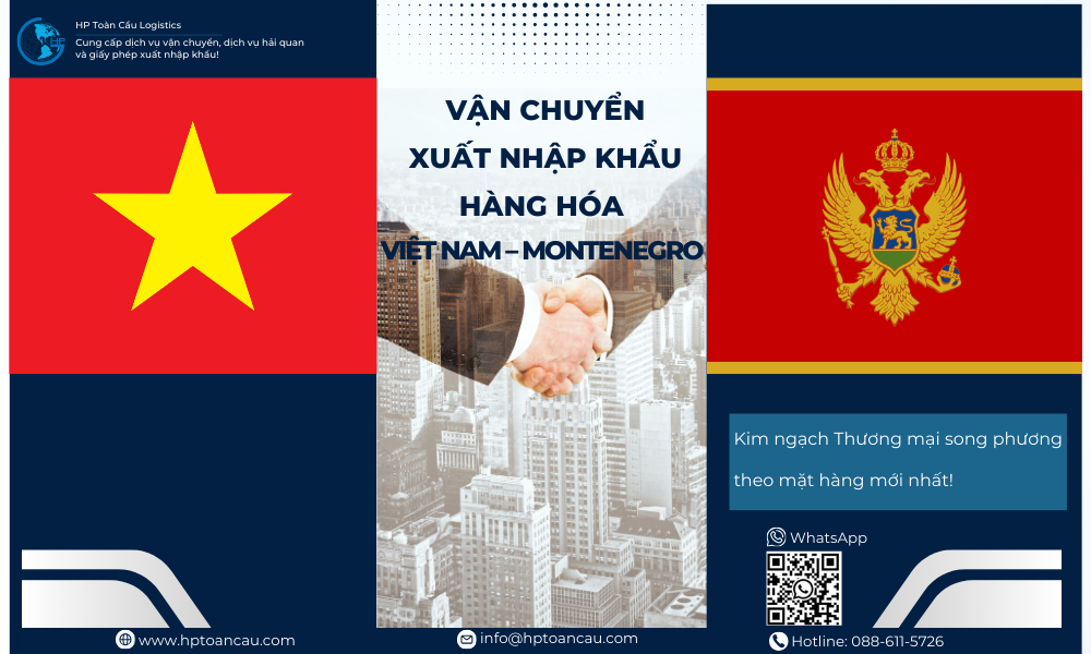 Vận Chuyển Xuất Nhập Khẩu Hàng Hóa Việt Nam - Montenegro