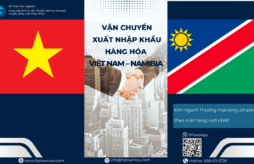 Vận Chuyển Xuất Nhập Khẩu Hàng Hóa Việt Nam - Namibia