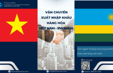 Vận Chuyển Xuất Nhập Khẩu Hàng Hóa Việt Nam - Rwanda