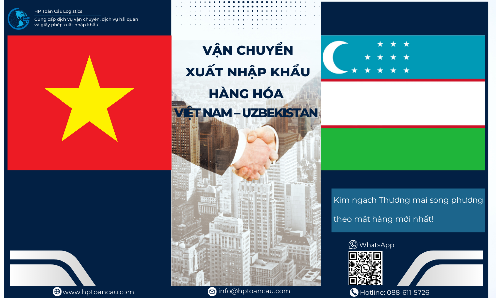 Vận Chuyển Xuất Nhập Khẩu Hàng Hóa Việt Nam - Uzbekistan