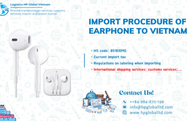Import Earphone to Vietnam