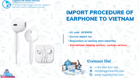 Import Earphone to Vietnam