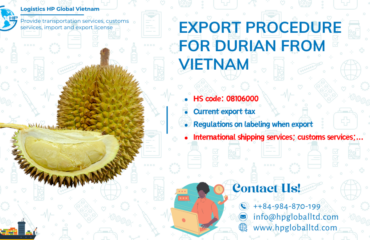 Procedures duty and freight for exporting durian from Vietnam