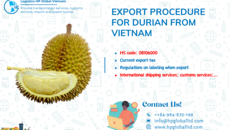 Procedures duty and freight for exporting durian from Vietnam