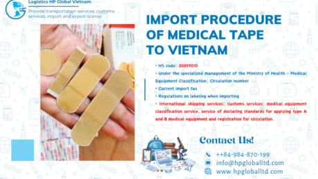 Import duty and procedures for Medical Tape to Vietnam