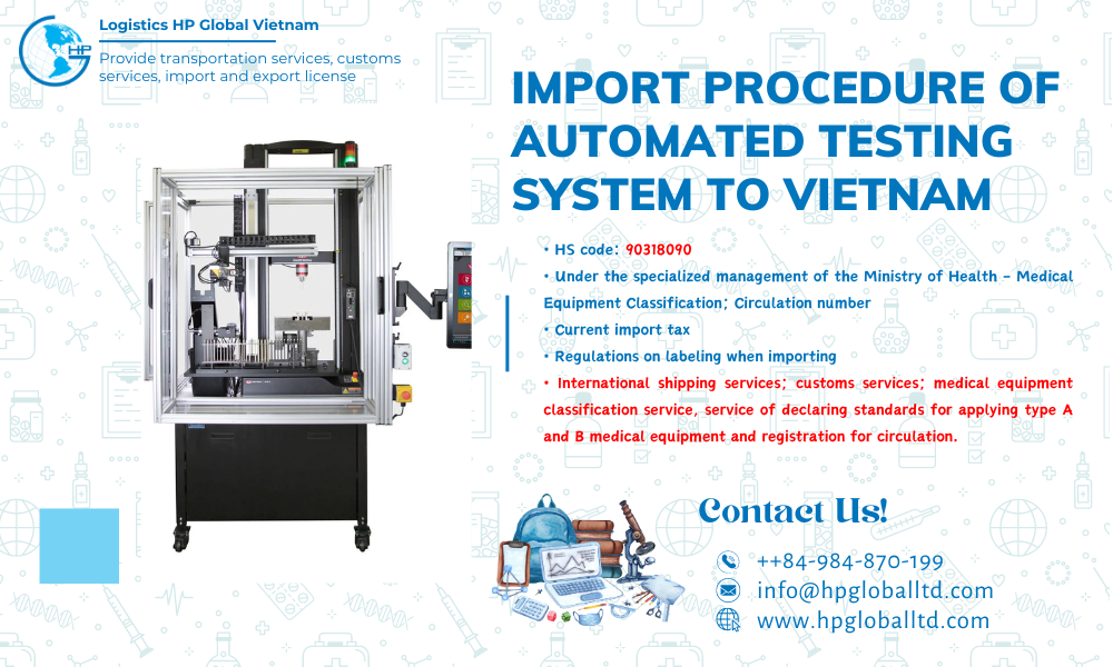 Import duty and procedures Automated testing system Vietnam