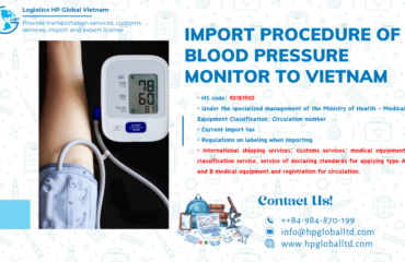 Import duty and procedures Blood pressure monitor Vietnam