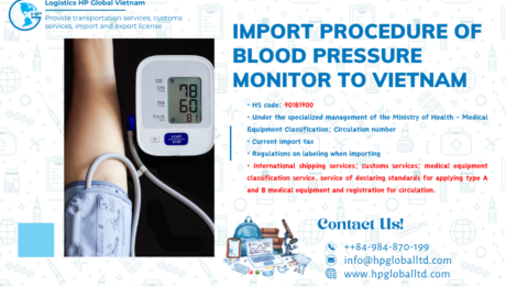 Import duty and procedures Blood pressure monitor Vietnam