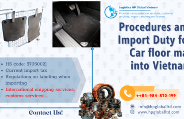 Import Car floor mat into Vietnam