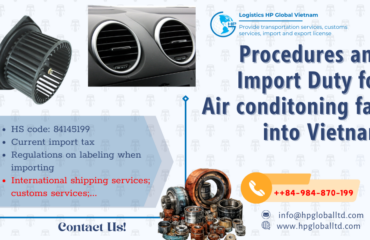 Import air conditioning fan into Vietnam