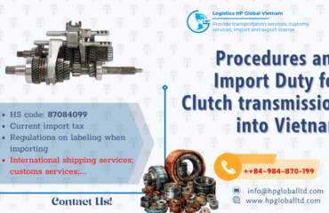 Import Clutch transmission to Vietnam