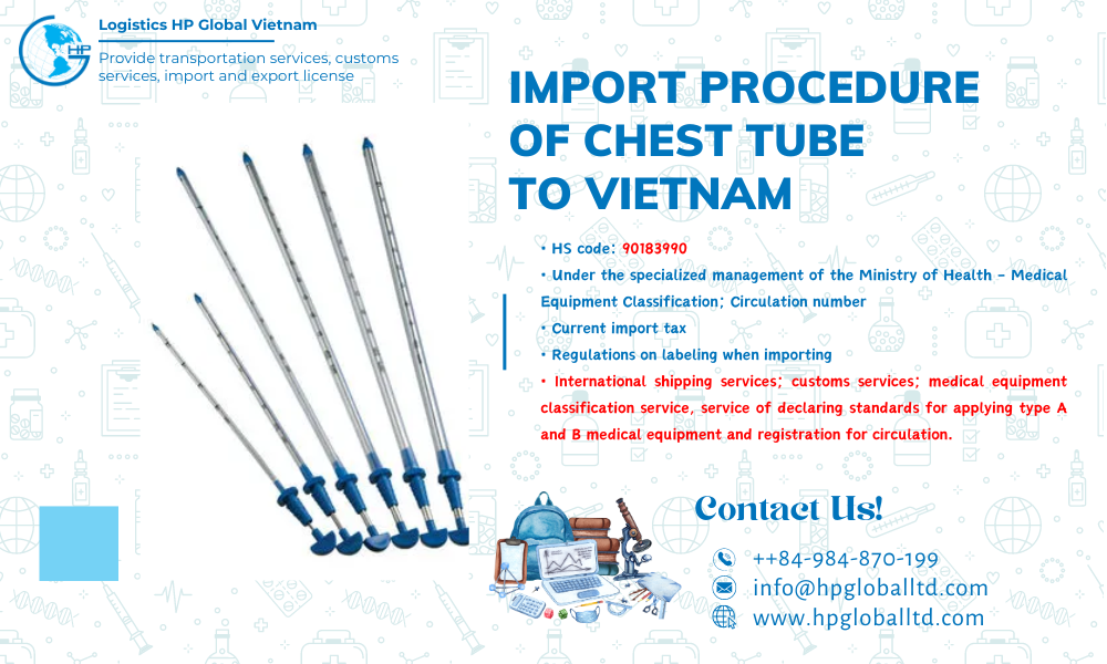 Import duty and procedures Chest tube Vietnam