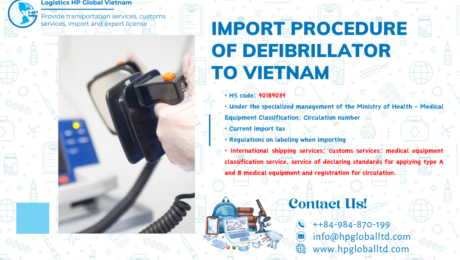 Import duty and procedures Defibrillator Vietnam