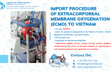 Import duty and procedures Extracorporeal membrane oxygenation (ECMO) Vietnam