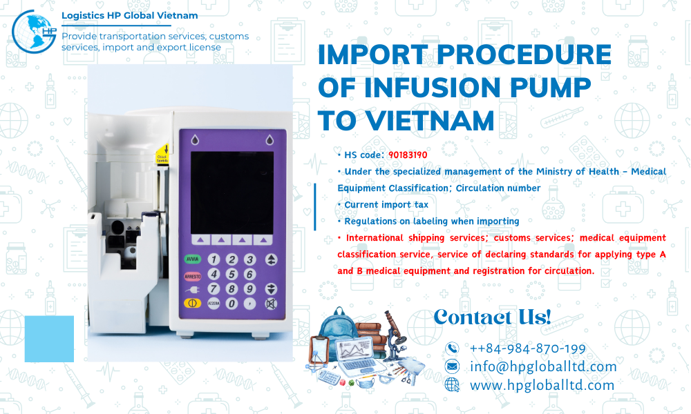 Import duty and procedures Infusion pump Vietnam