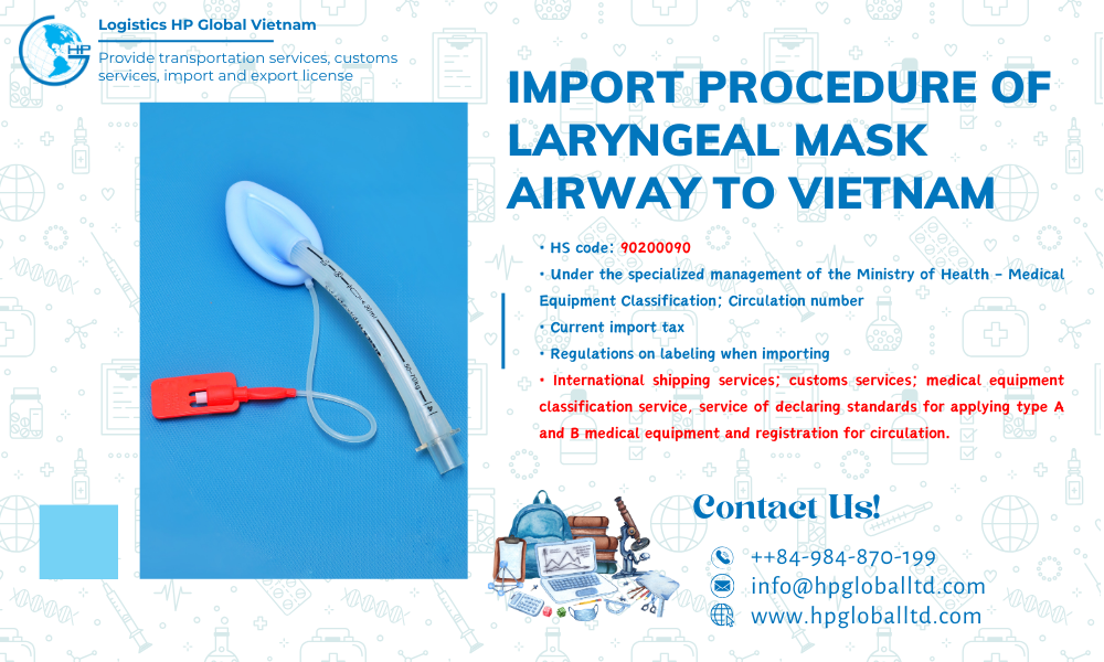 Import duty and procedures Laryngeal Mask Airway Vietnam