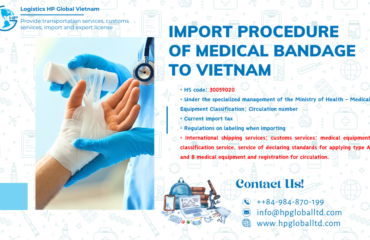 Import duty and procedures Medical bandage Vietnam