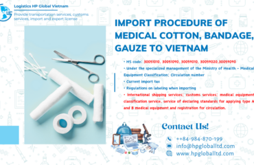 Import duty and procedures Medical cotton, bandage, gauze Vietnam