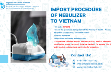 Import duty and procedures Nebulizer Vietnam