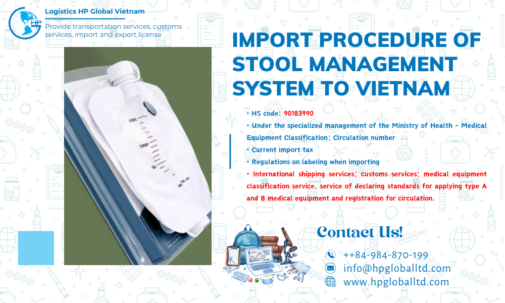 Import duty and procedures Stool management system Vietnam