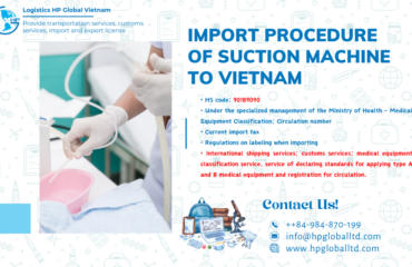 Import duty and procedures Suction machine Vietnam