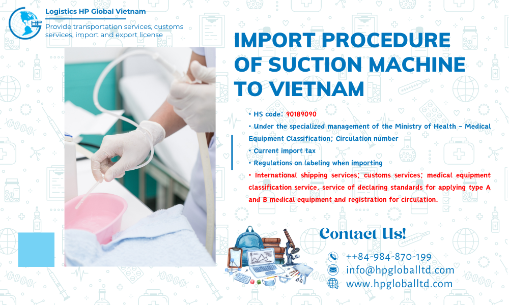 Import duty and procedures Suction machine Vietnam