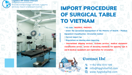 Import duty and procedures Surgical table Vietnam