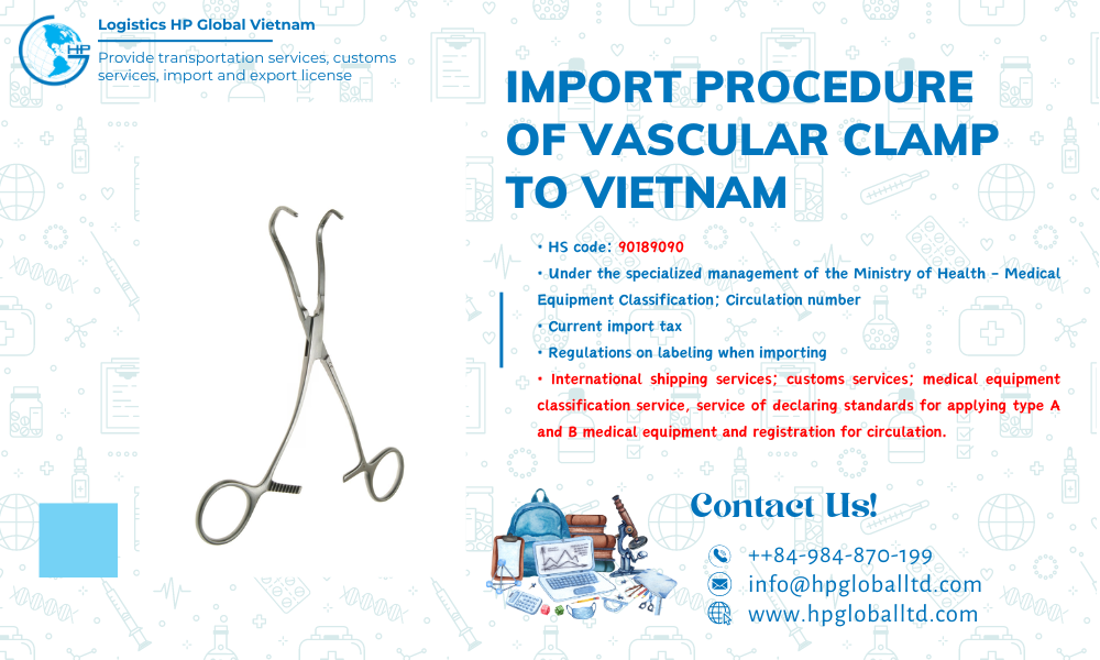 Import duty and procedures Vascular clamp Vietnam
