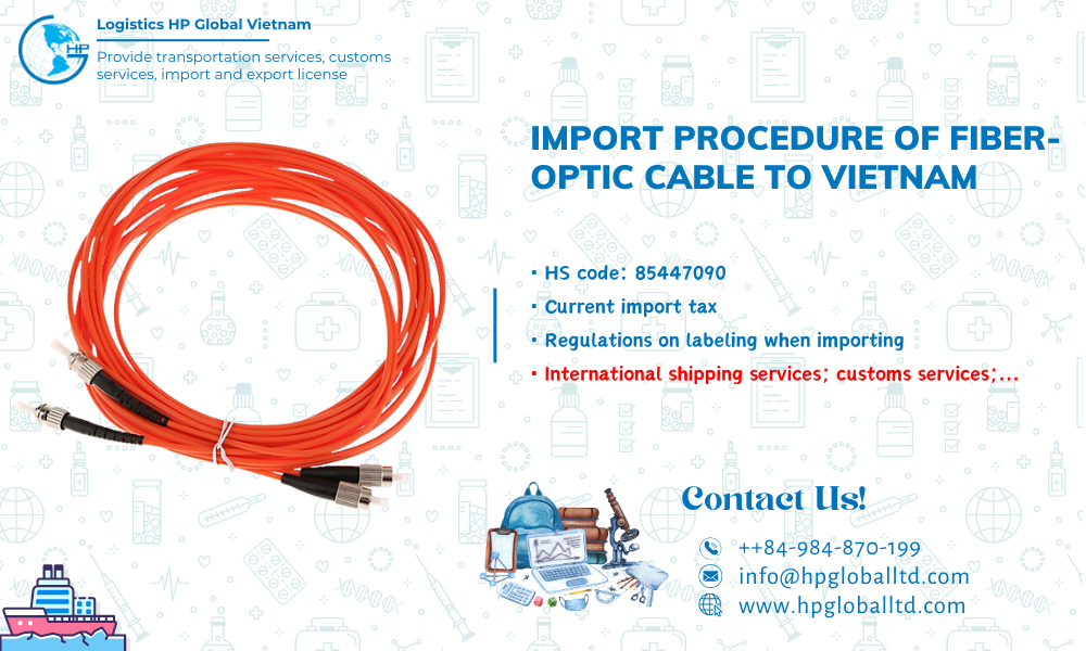 Import Fiber-optic cable to Vietnam