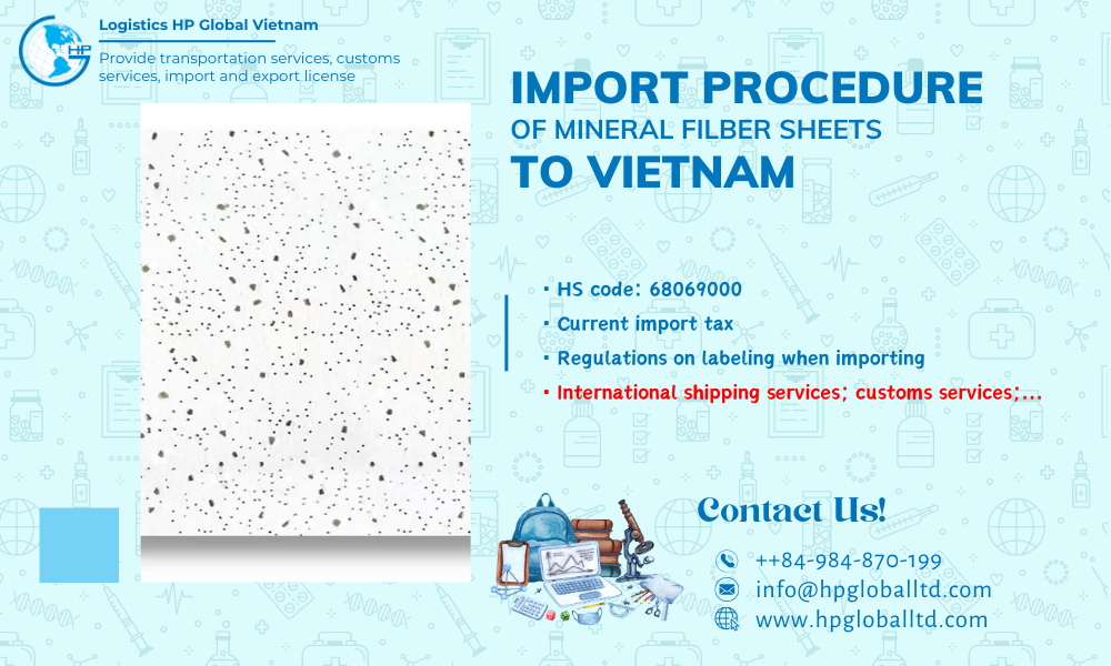 Import mineral fiber sheets to Vietnam