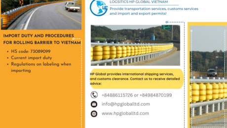 Procedures for importing Rolling Barrier to vietnam