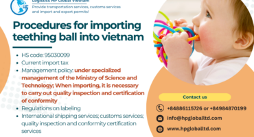 Procedures for importing teething ball into vietnam