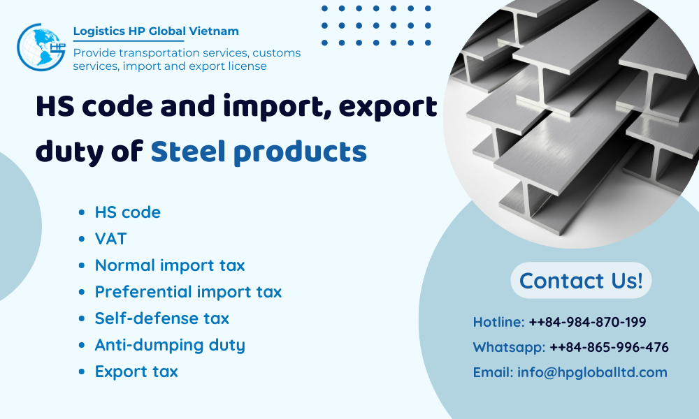 HS CODE AND IMPORT, EXPORT DUTY OF STEEL PRODUCTS