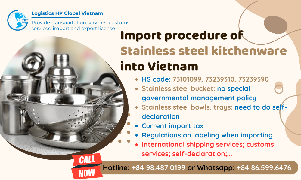 Import duty and procedures Stainless steel kitchenware Vietnam