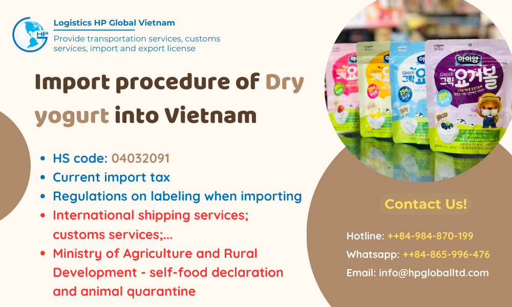 Import duty and procedures Dry yogurt Vietnam