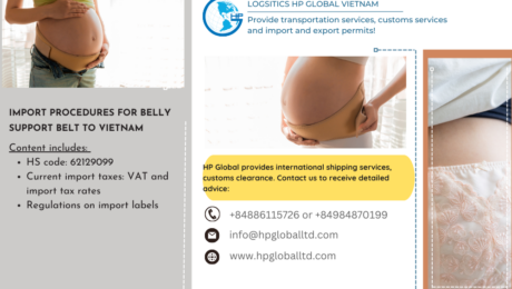 Procedures and import duty for belly support belt into Vietnam
