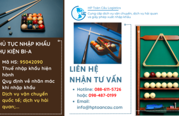 Thủ tục nhập khẩu phụ kiện bi-a