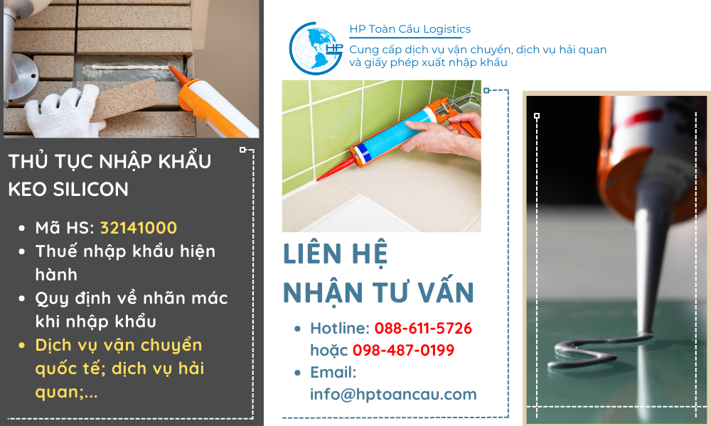 Thủ tục nhập khẩu keo silicon