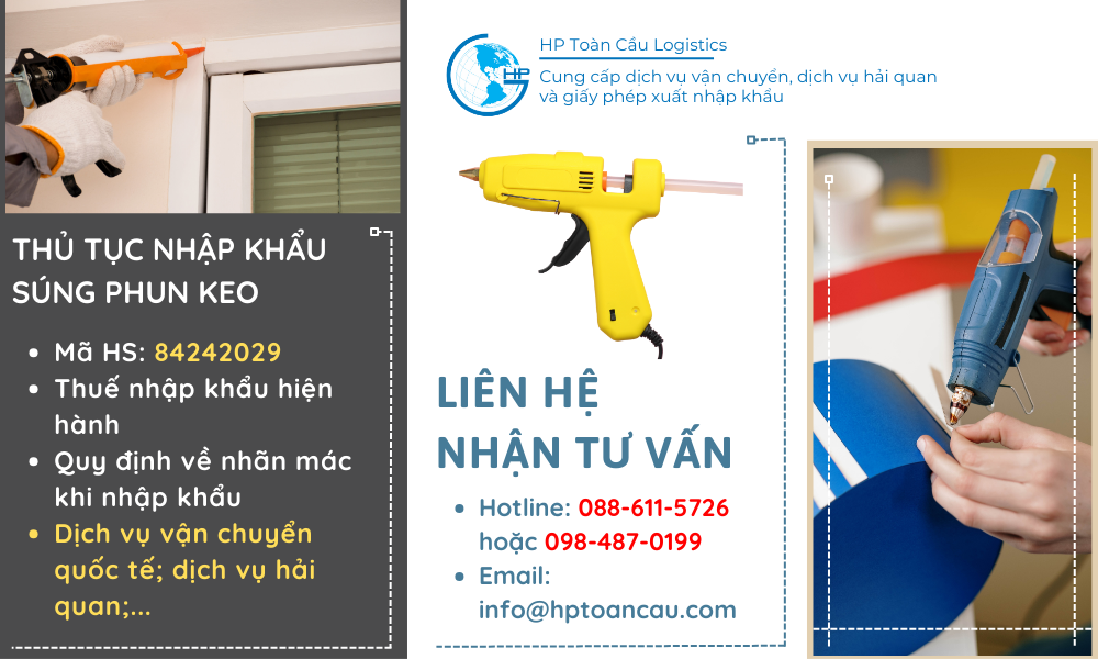 Thủ tục nhập khẩu súng phun keo