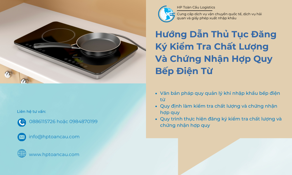 Hướng dẫn thủ tục đăng ký kiểm tra chất lượng và chứng nhận hợp quy bếp điện từ