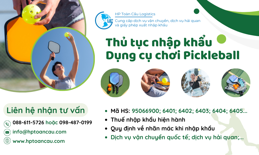 Thủ tục và thuế nhập khẩu Dụng cụ chơi Pickleball