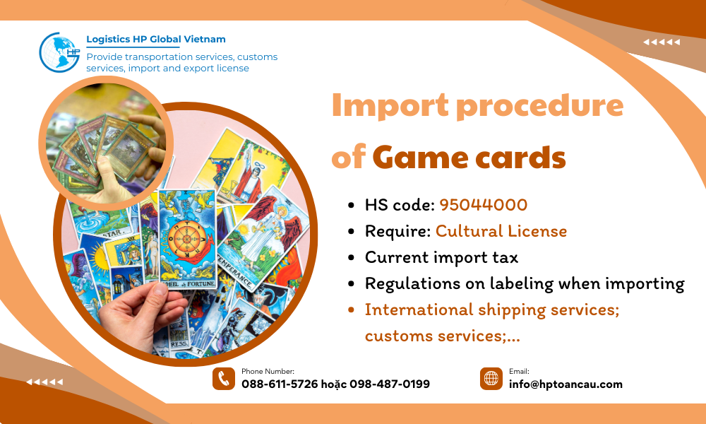 Import duty and procedures Game cards Vietnam