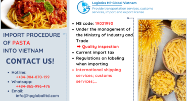 Import duty and procedures Pasta Vietnam