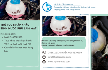 Thủ tục nhập khẩu bình nước phụ làm mát