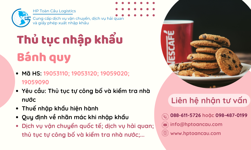 Thủ tục và thuế nhập khẩu bánh quy