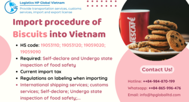 Import duty and procedures Biscuits Vietnam
