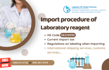 Import duty and procedures Laboratory reagent Vietnam