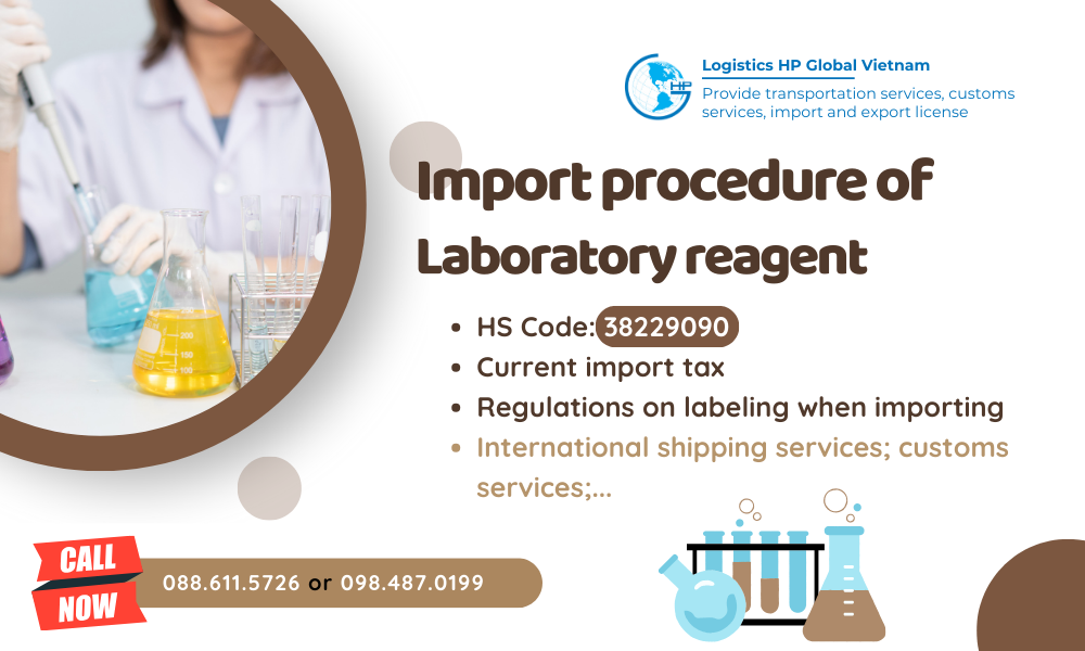 Import duty and procedures Laboratory reagent Vietnam