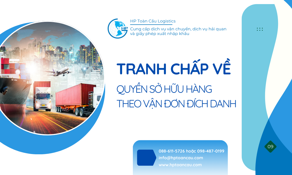 Tranh chấp về quyền sở hữu hàng hóa theo vận đơn đích danh